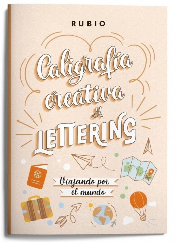 Cuaderno Rubio Caligrafia creativa y Lettering Viajando por el mundo LETT VIAJANDO